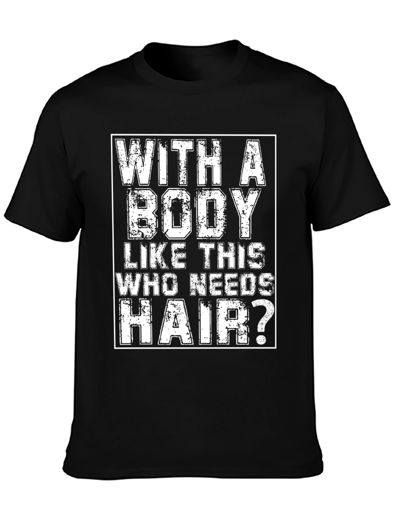 Funny Body Hair T-Shirt