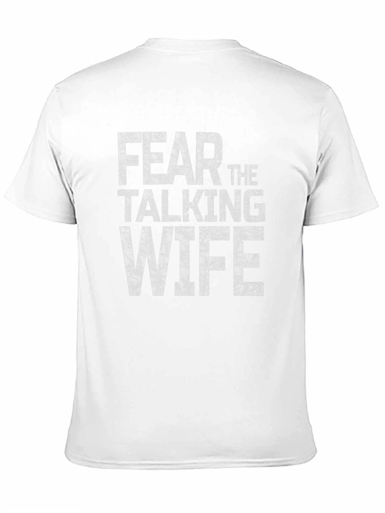Fear The Talking Wife Novelty T-Shirt