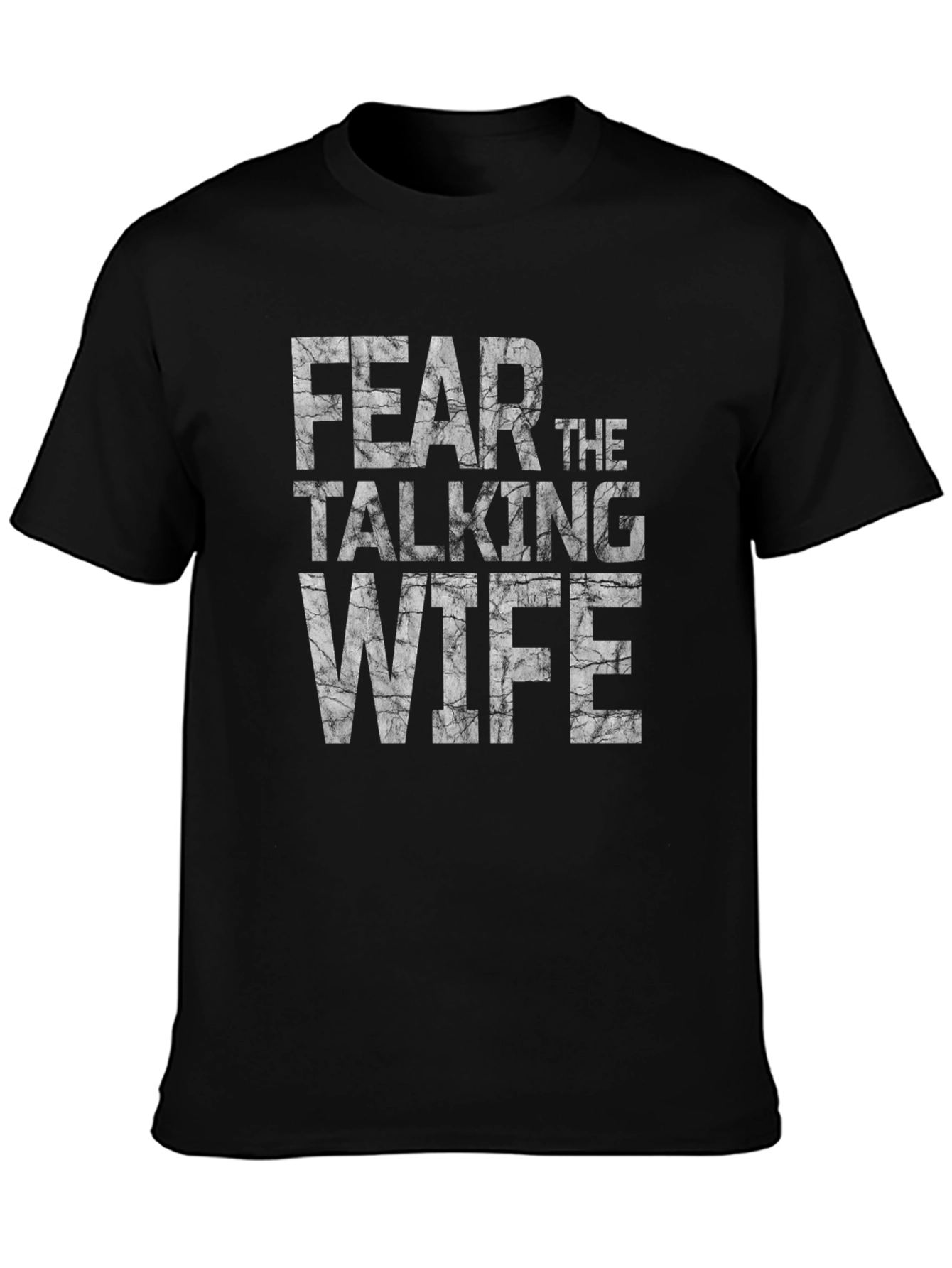Fear The Talking Wife Novelty T-Shirt