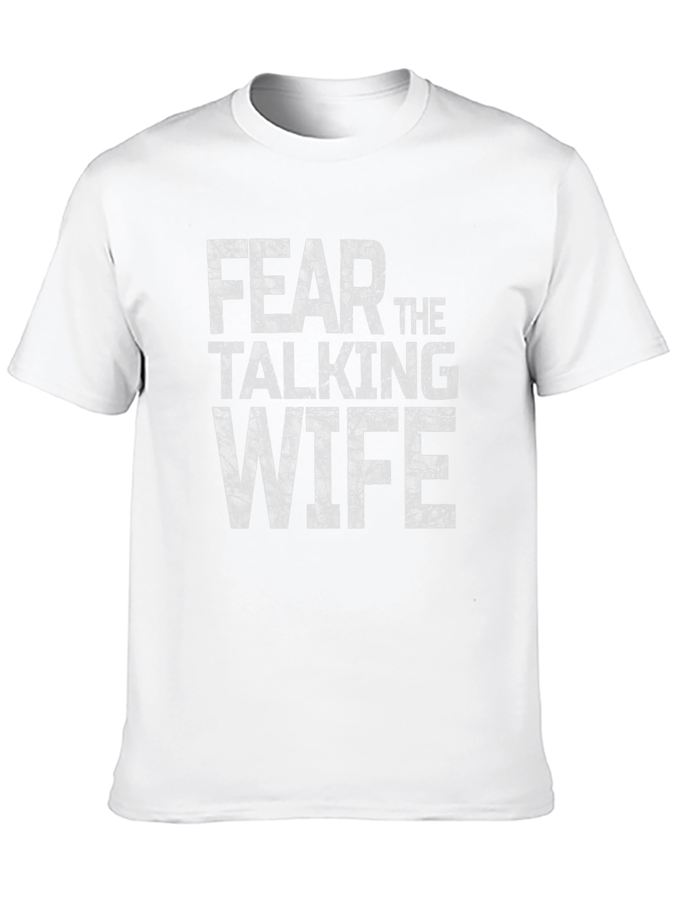 Fear The Talking Wife Novelty T-Shirt