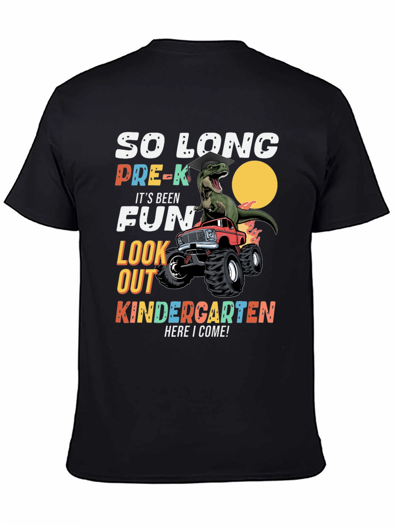 So Long Pre-K Kindergarten Here I Come T-Shirt