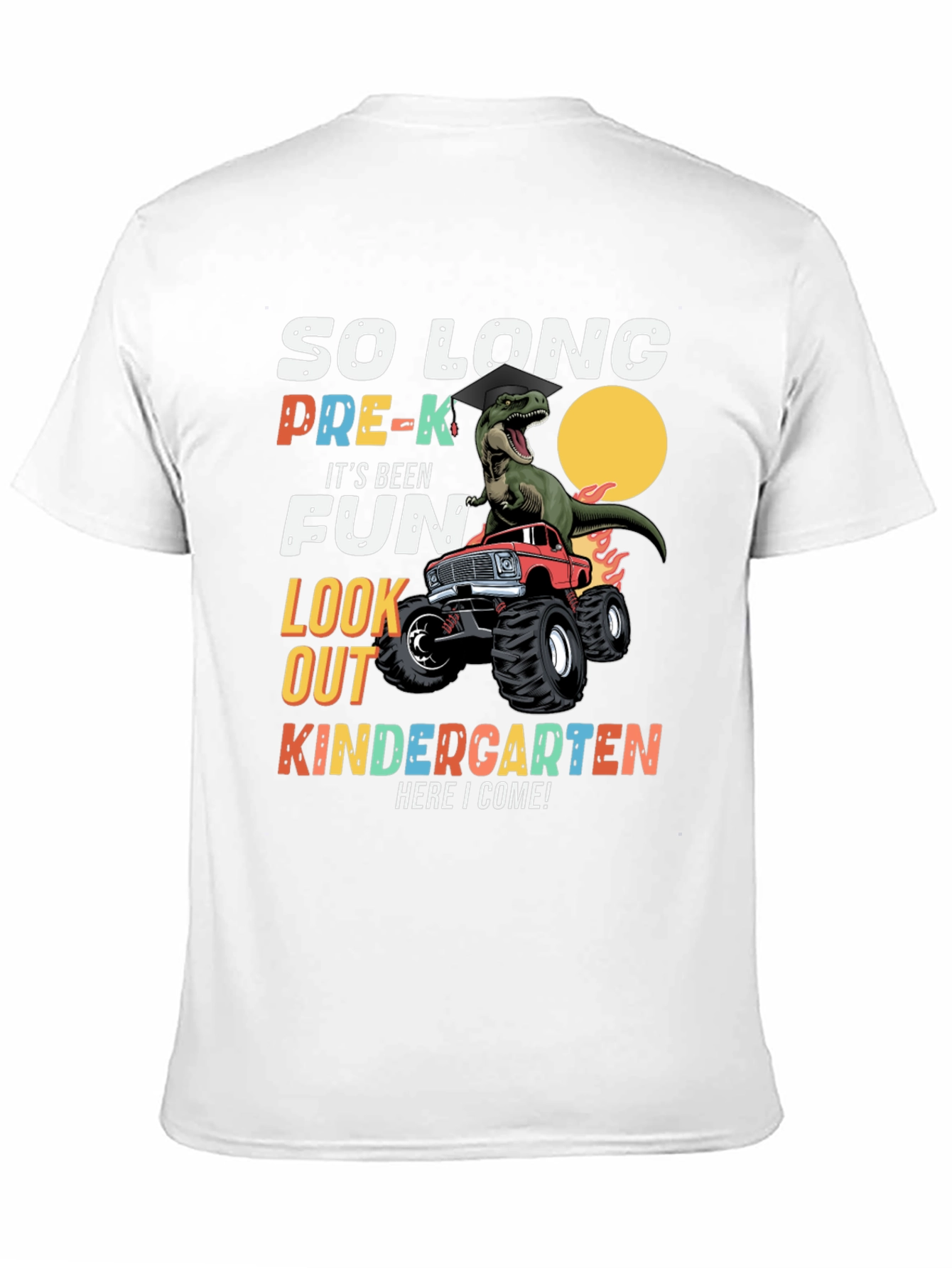 So Long Pre-K Kindergarten Here I Come T-Shirt