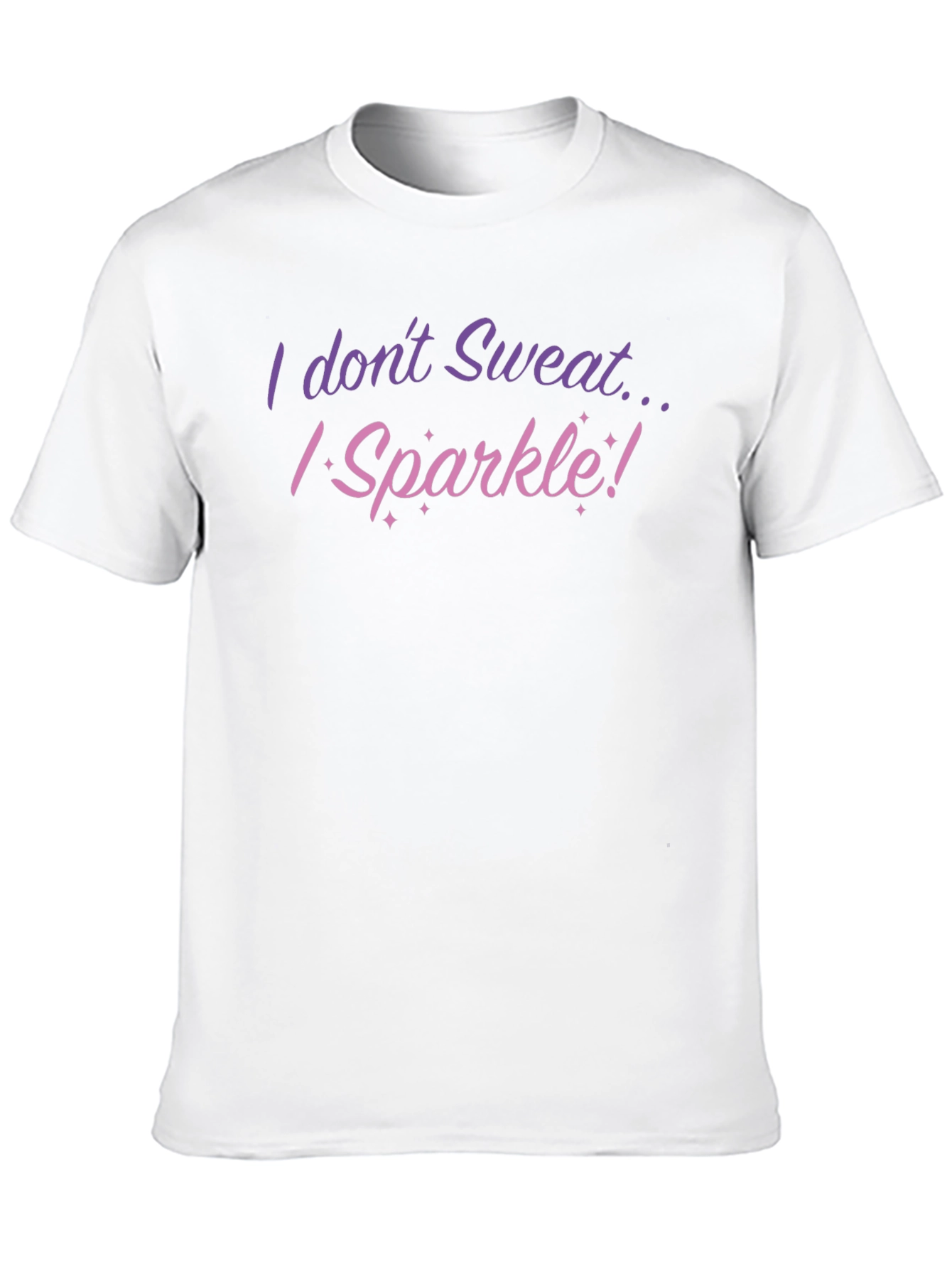 I Dont Sweat I Sparkle T-Shirt Black Cotton