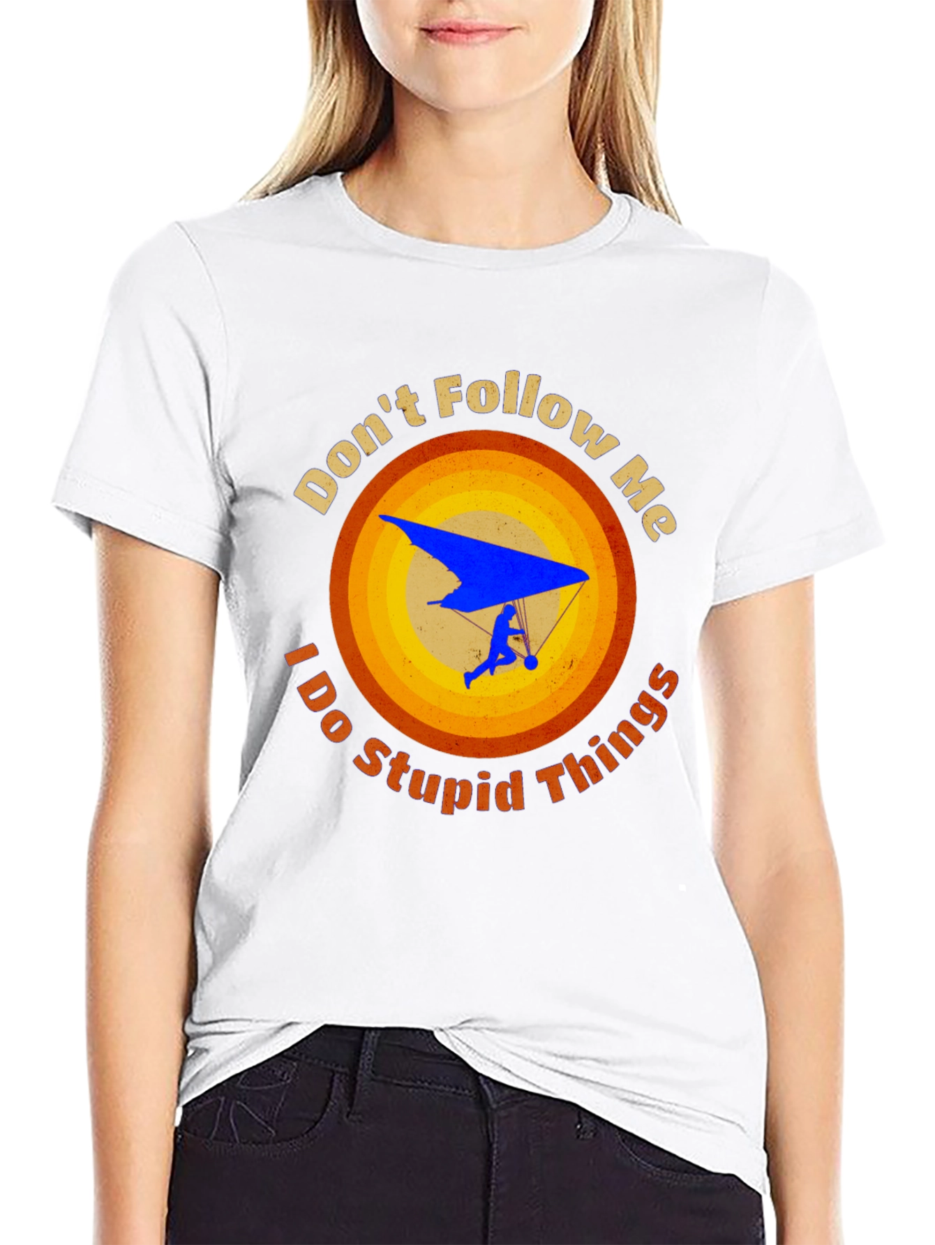 Dont Follow Me Stupid Things Hang Gliding Graphic Tee
