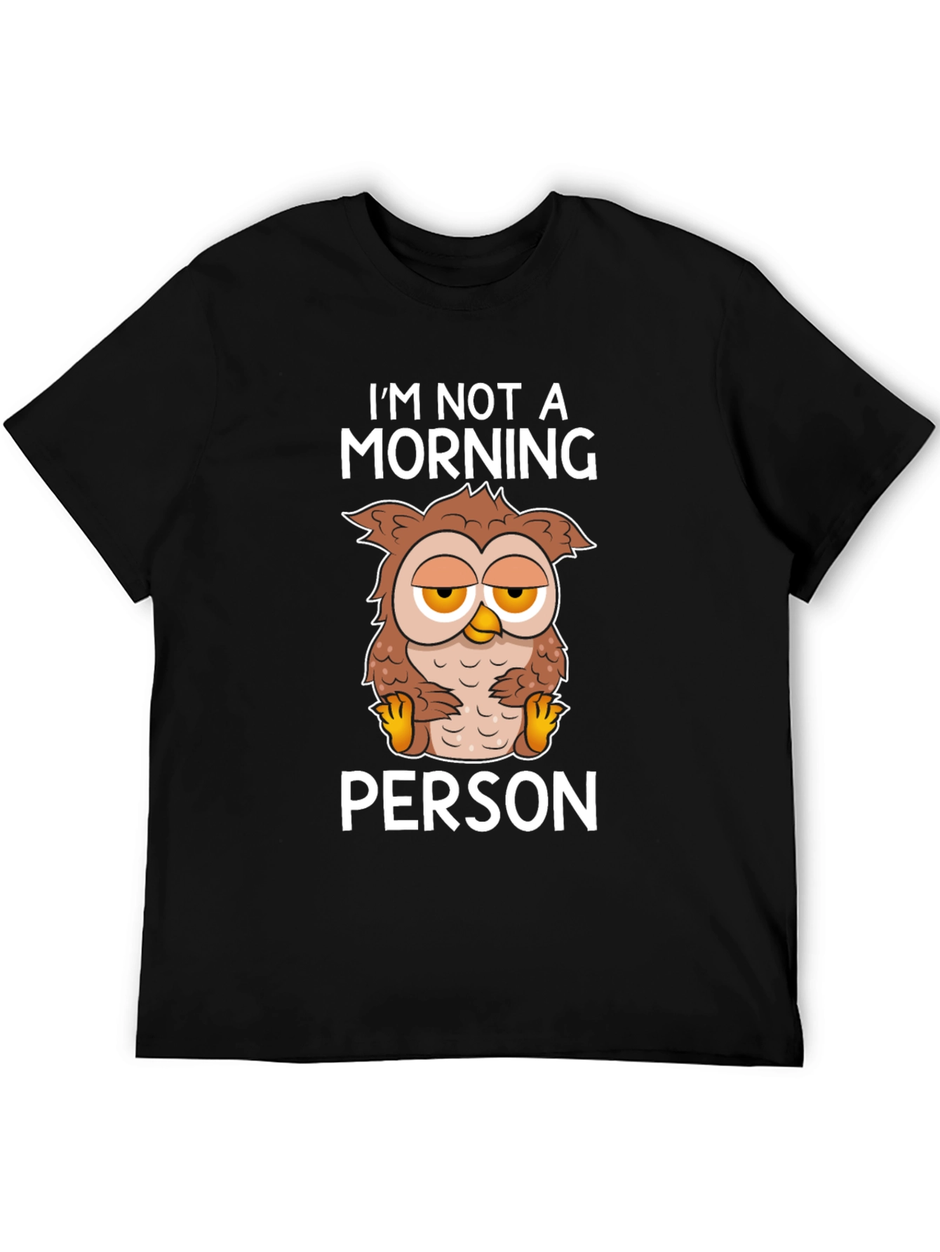 Im Not A Morning Person Owl Graphic Tee