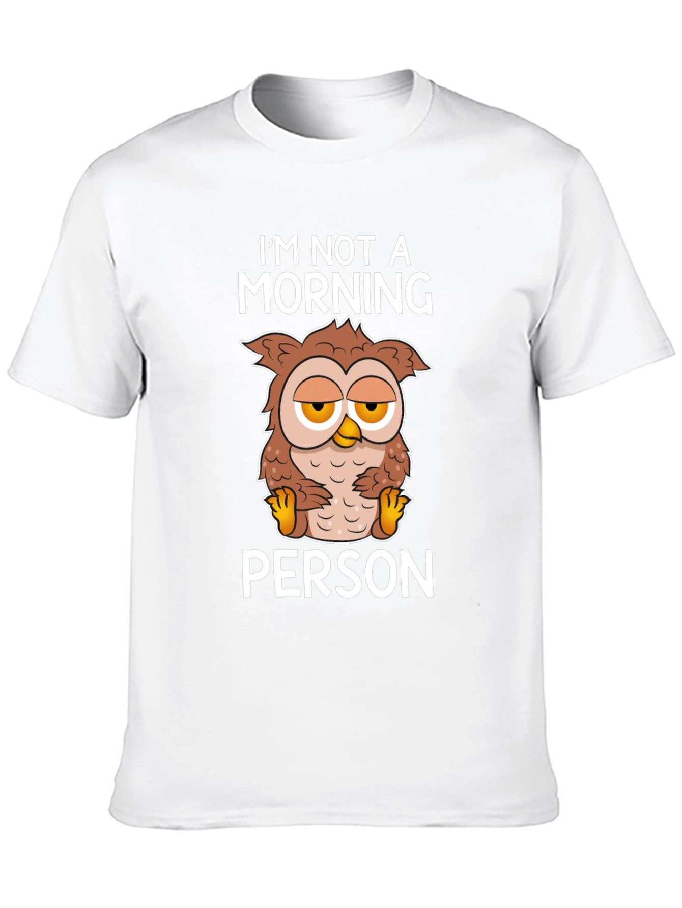 Im Not A Morning Person Owl Graphic Tee