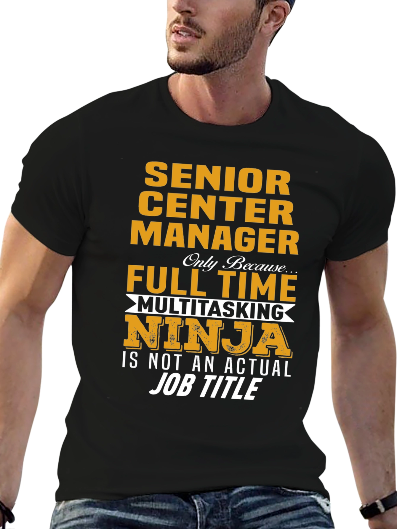 Senior Center Manager Multitasking Ninja T-Shirt
