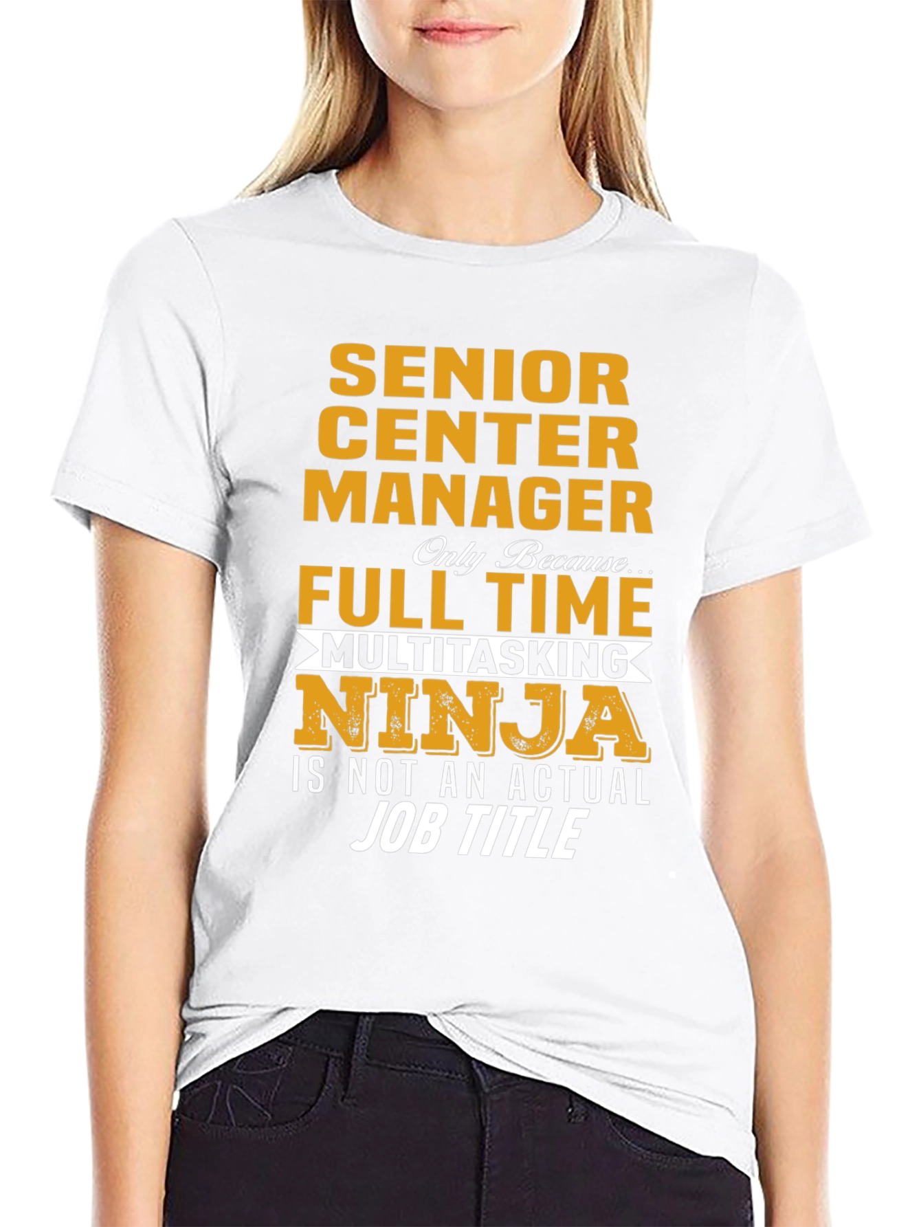 Senior Center Manager Multitasking Ninja T-Shirt