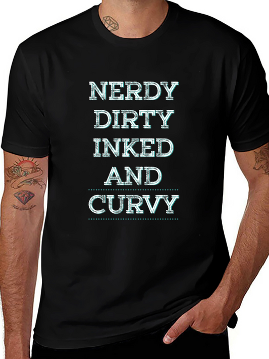 Nerdy Dirty Inked and Curvy Graphic Tee