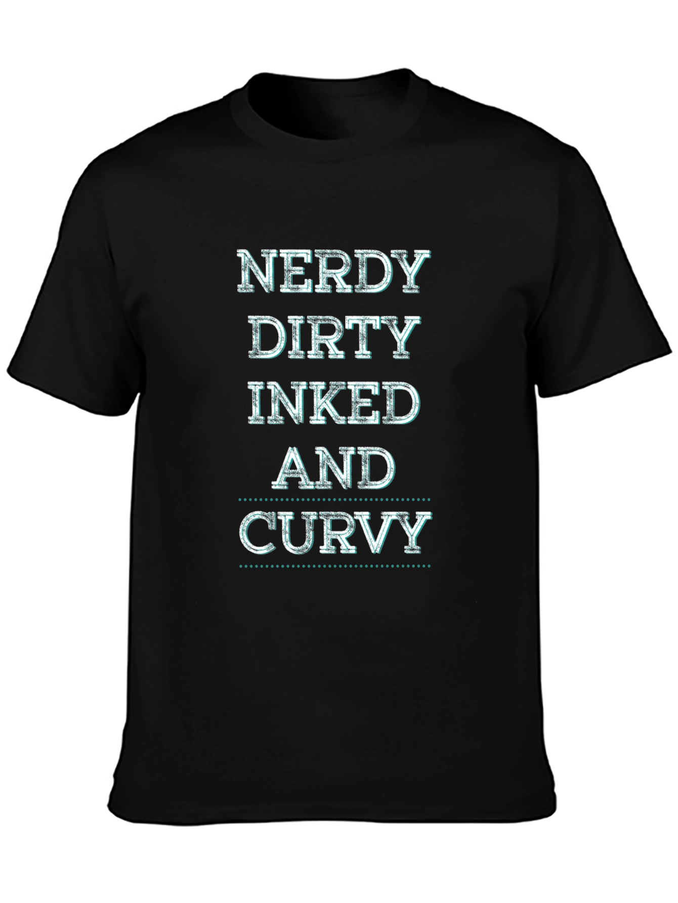 Nerdy Dirty Inked and Curvy Graphic Tee