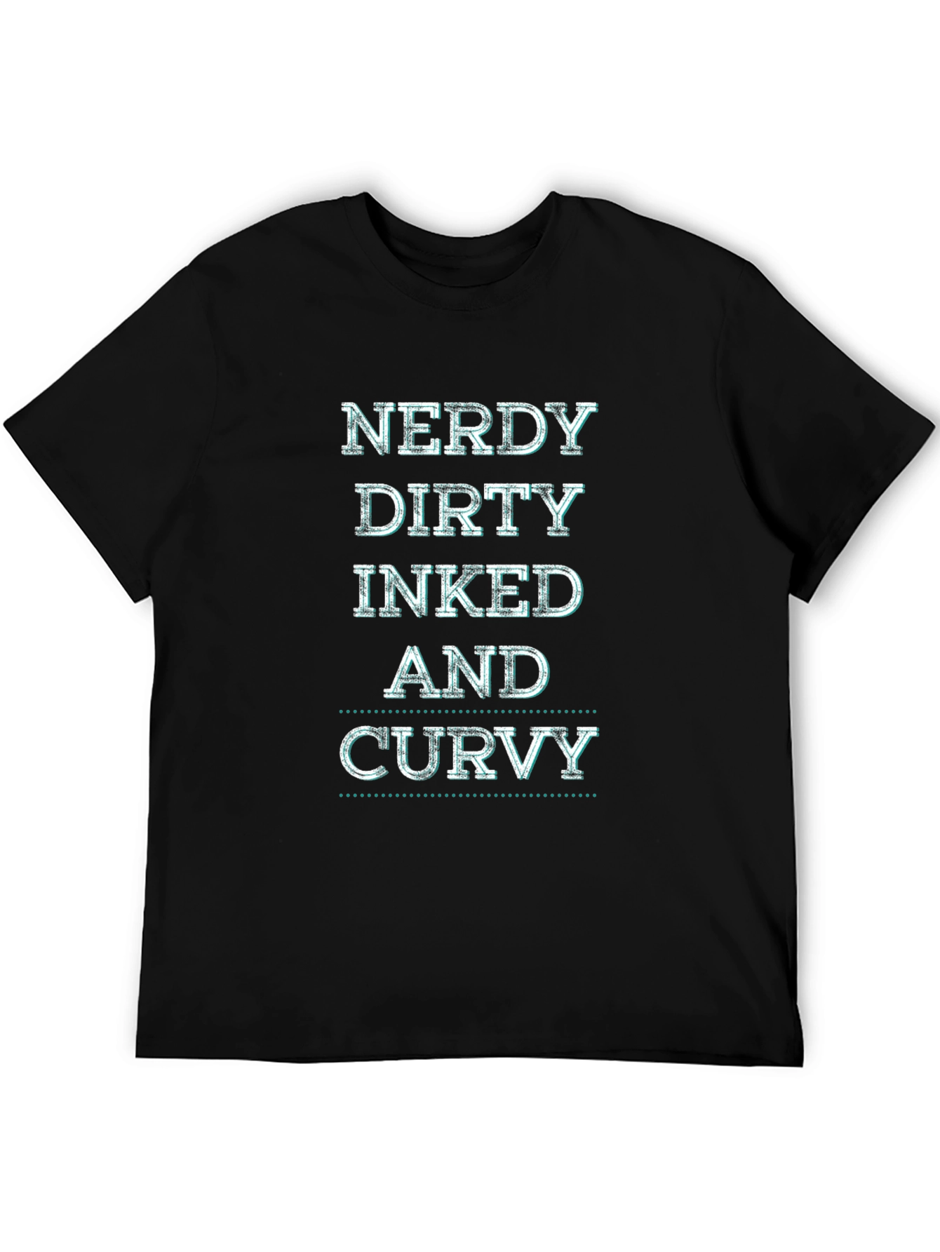 Nerdy Dirty Inked and Curvy Graphic Tee