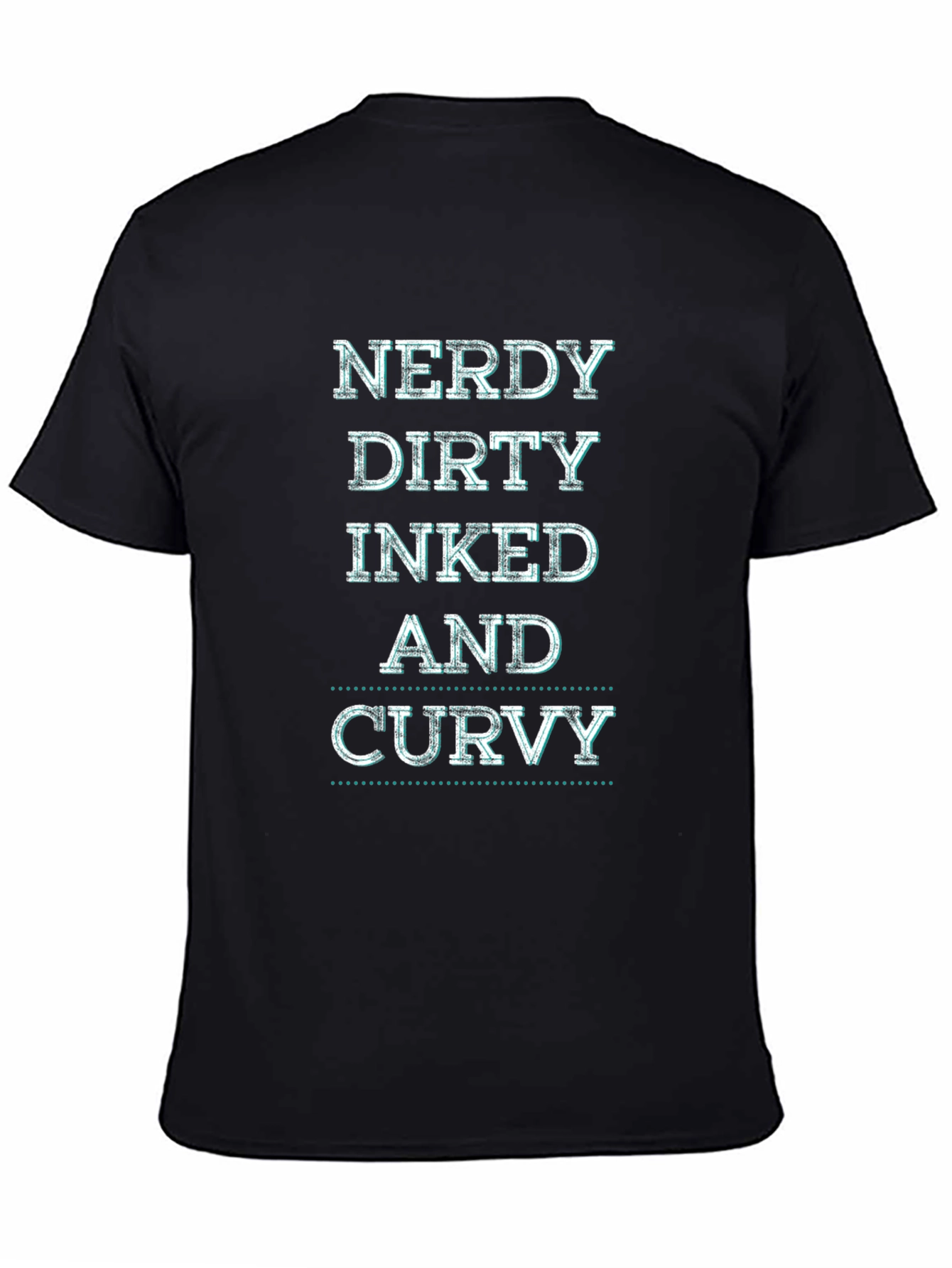 Nerdy Dirty Inked and Curvy Graphic Tee