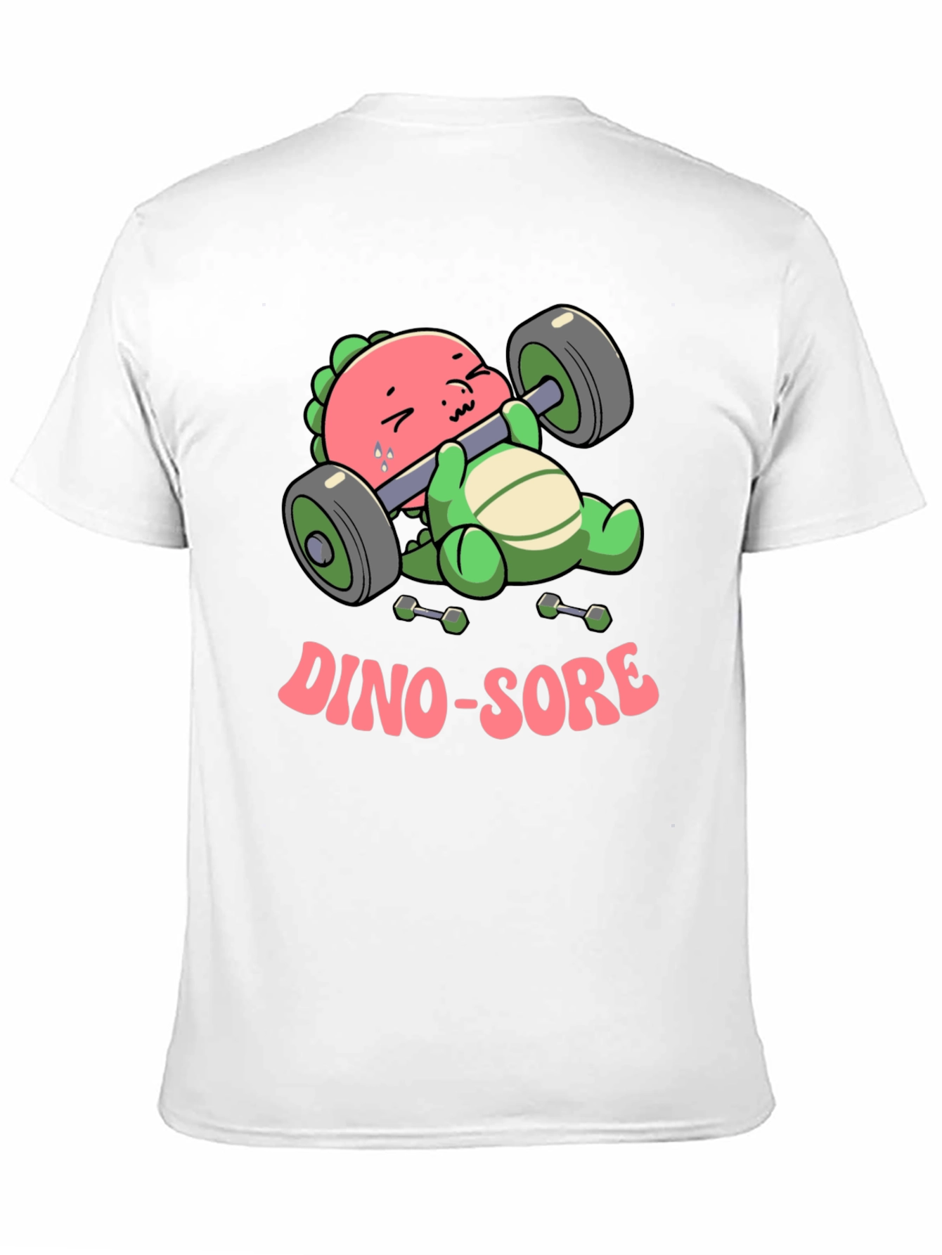 Dino-Sore T-Shirt - Funny Dinosaur Workout Tee