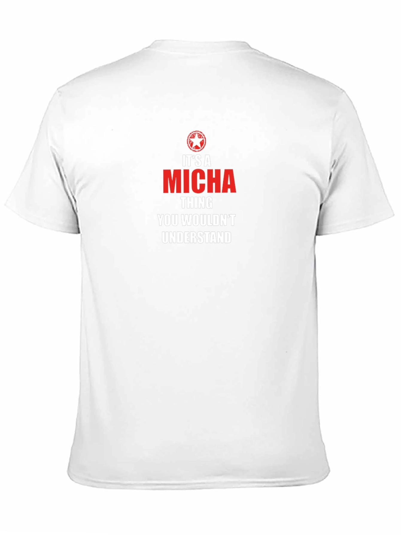 Its a Micha Thing T-Shirt - Unique Personalized Tee
