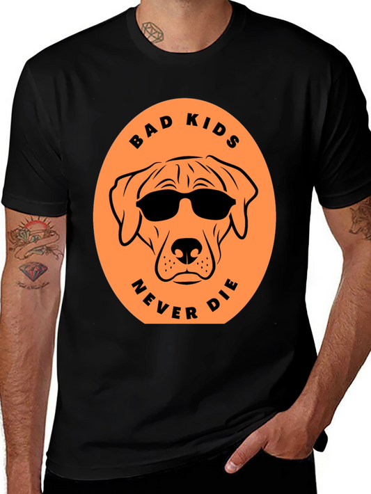 Bad Kids Never Die Dog T-Shirt