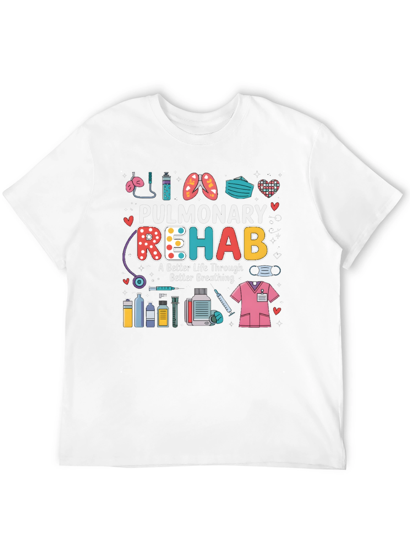 Pulmonary Rehab Tee - Breathe Better!