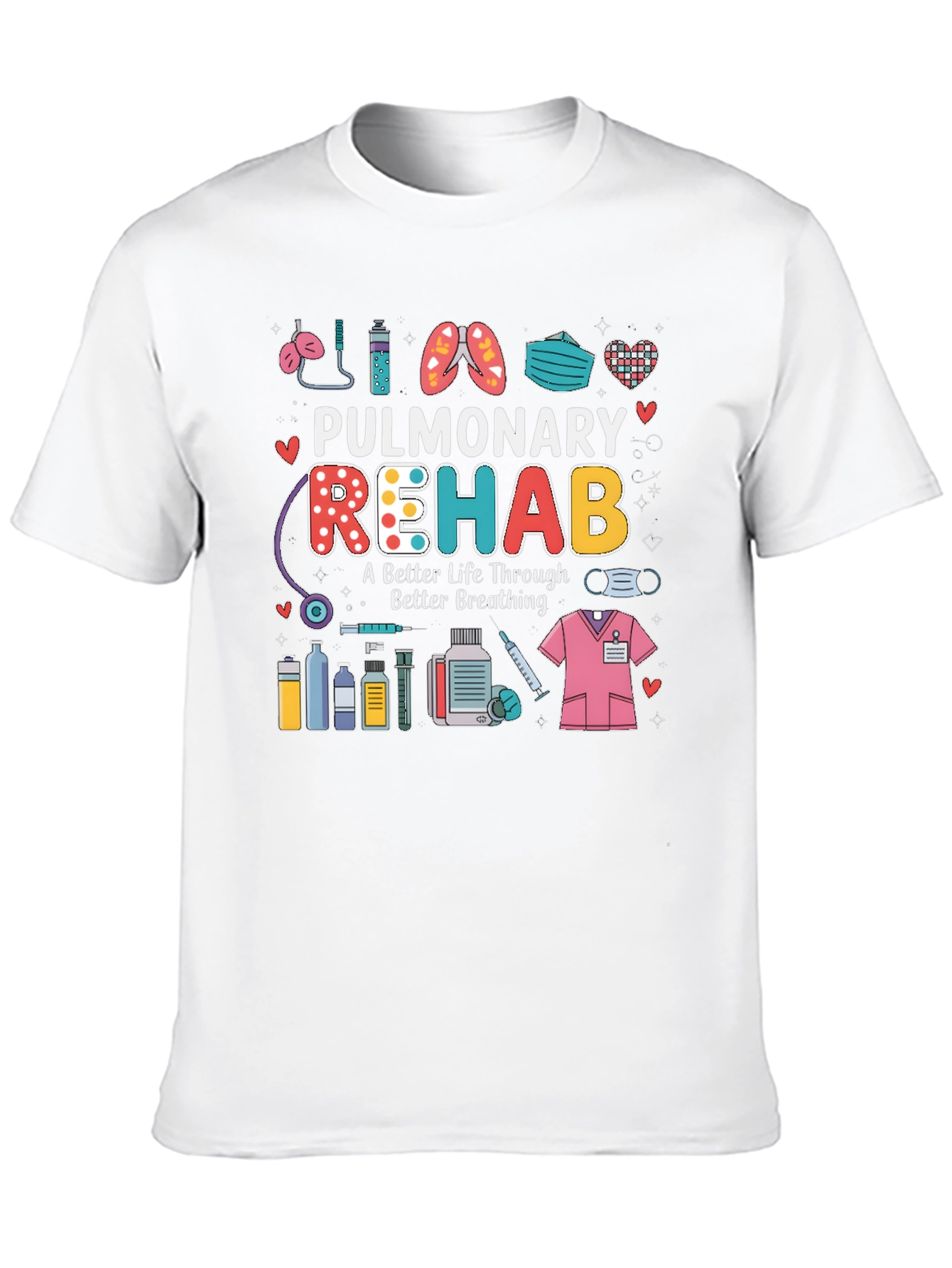 Pulmonary Rehab Tee - Breathe Better!