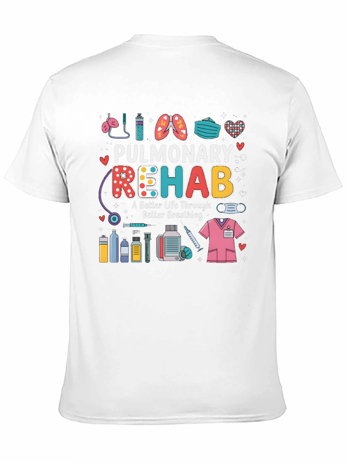 Pulmonary Rehab Tee - Breathe Better!