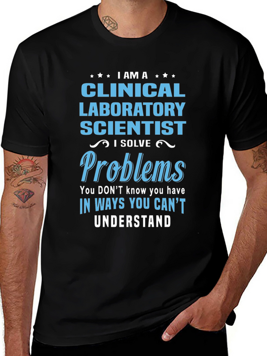 Clinical Laboratory Scientist T-Shirt - Problems Solver