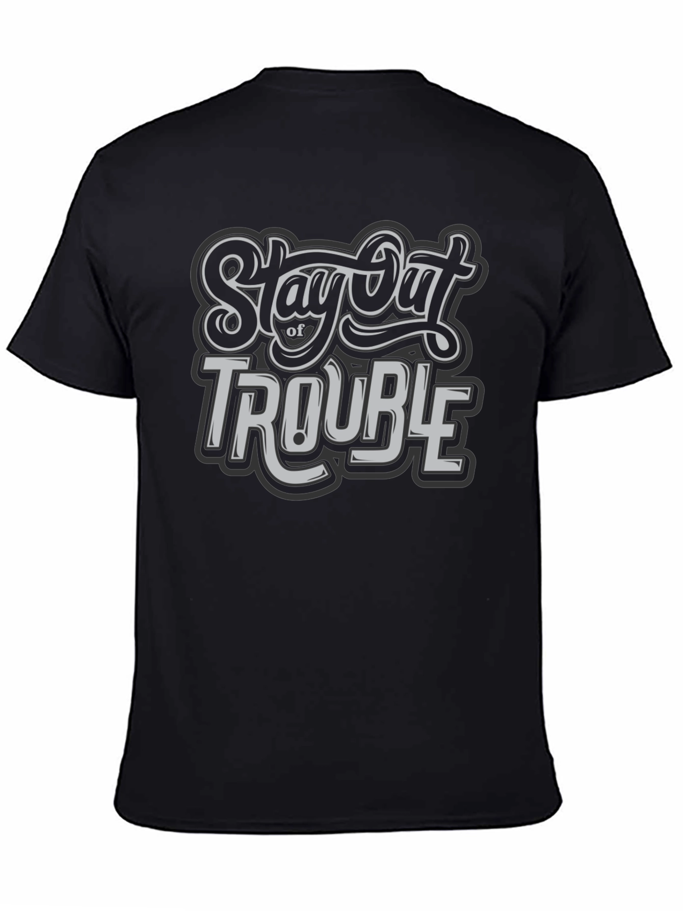 Stay Out of Trouble Black Graphic T-Shirt