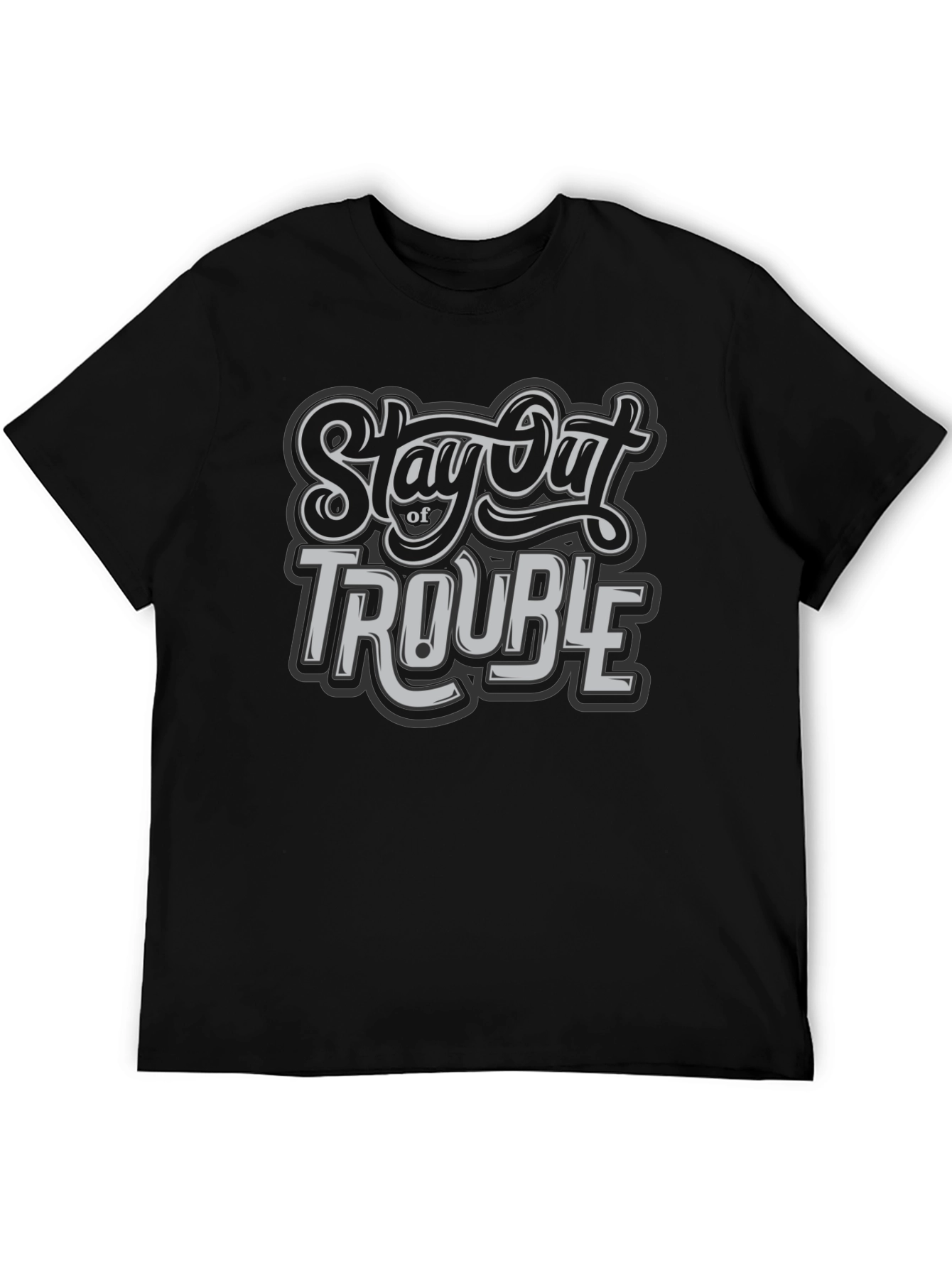 Stay Out of Trouble Black Graphic T-Shirt