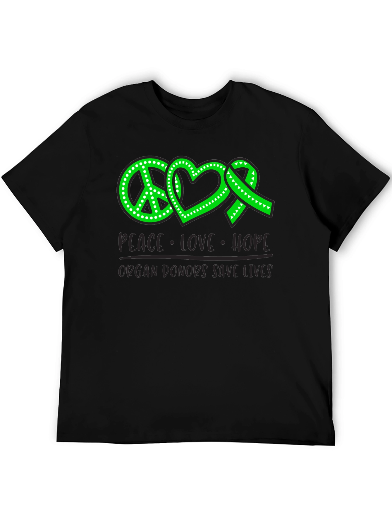 Organ Donor Awareness T-Shirt: Peace Love Hope