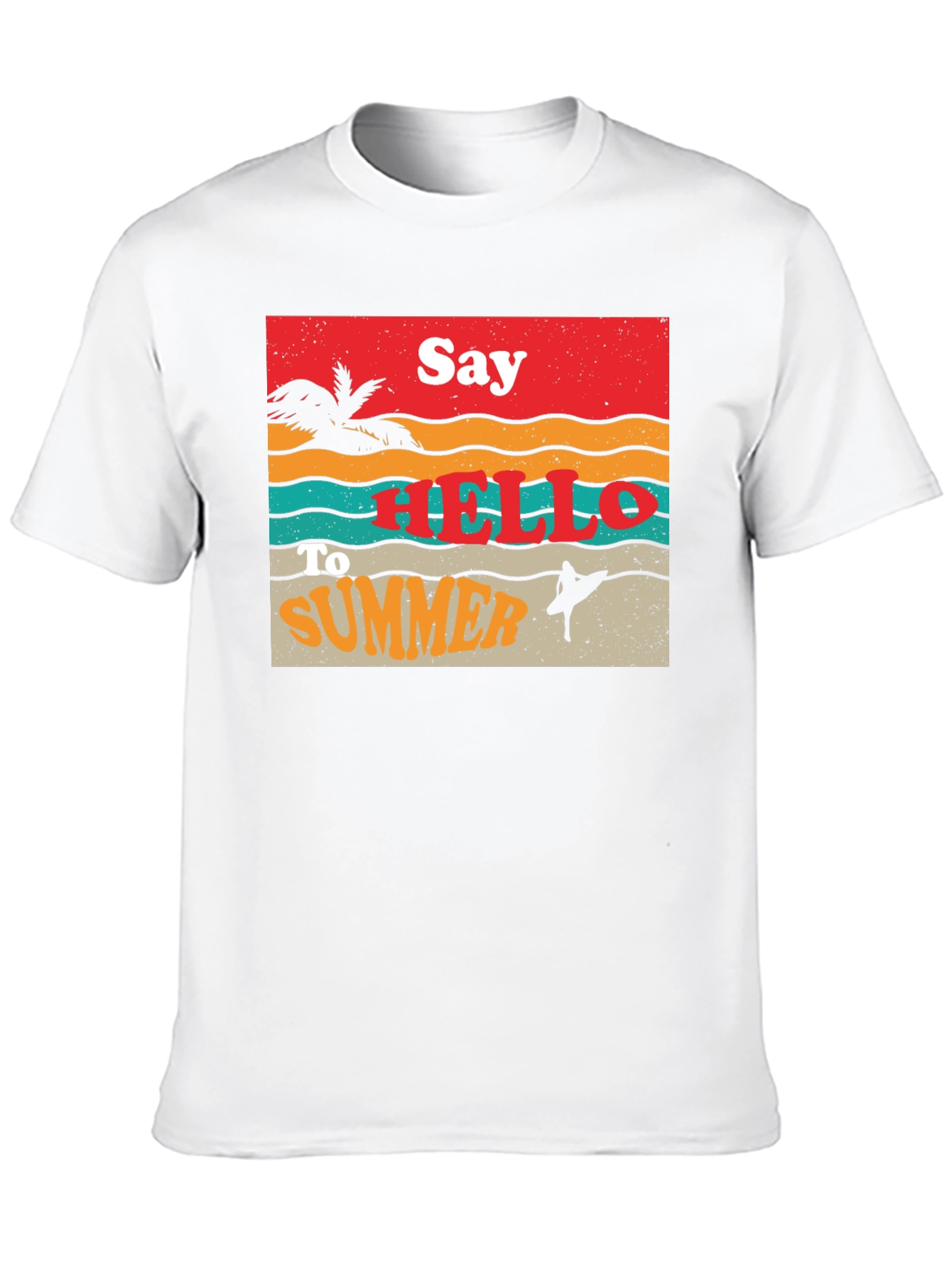 Say Hello to Summer T-Shirt