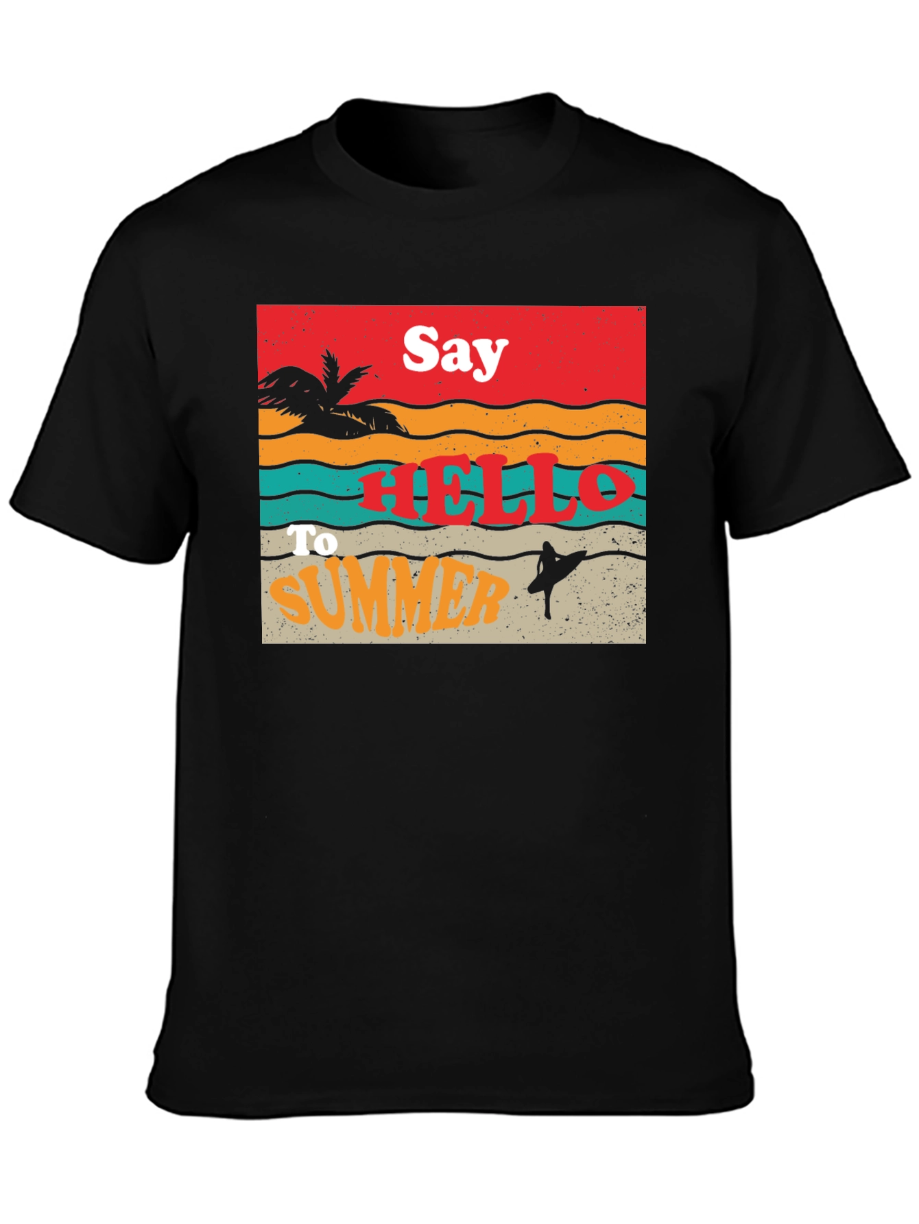 Say Hello to Summer T-Shirt