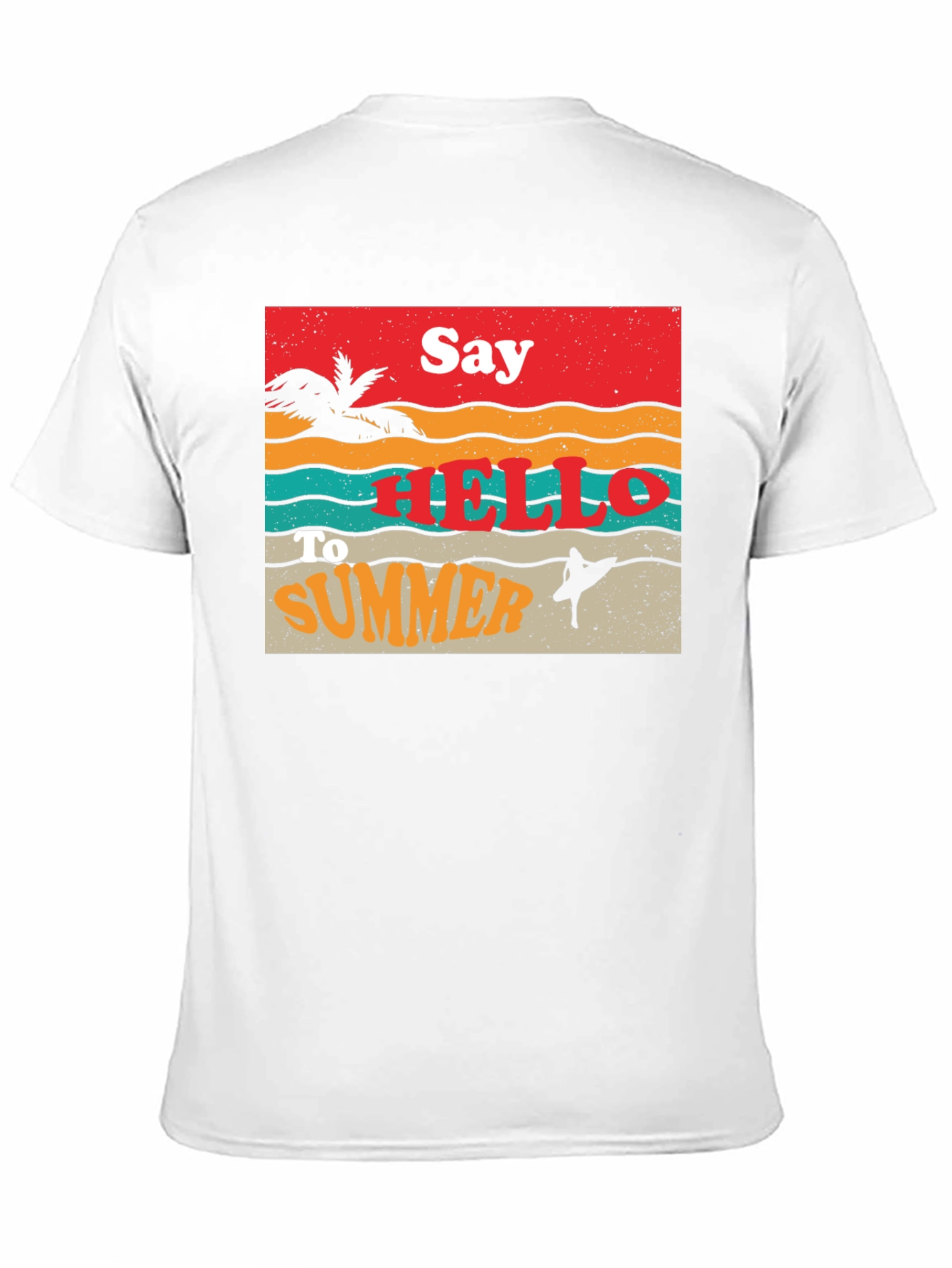 Say Hello to Summer T-Shirt