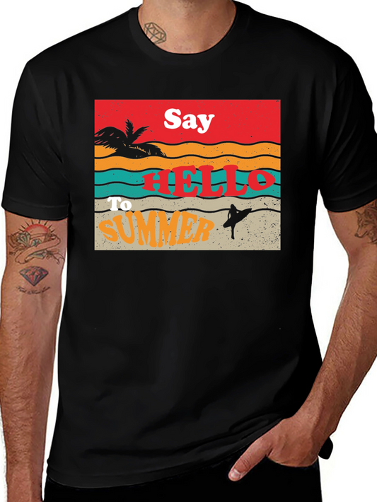 Say Hello to Summer T-Shirt