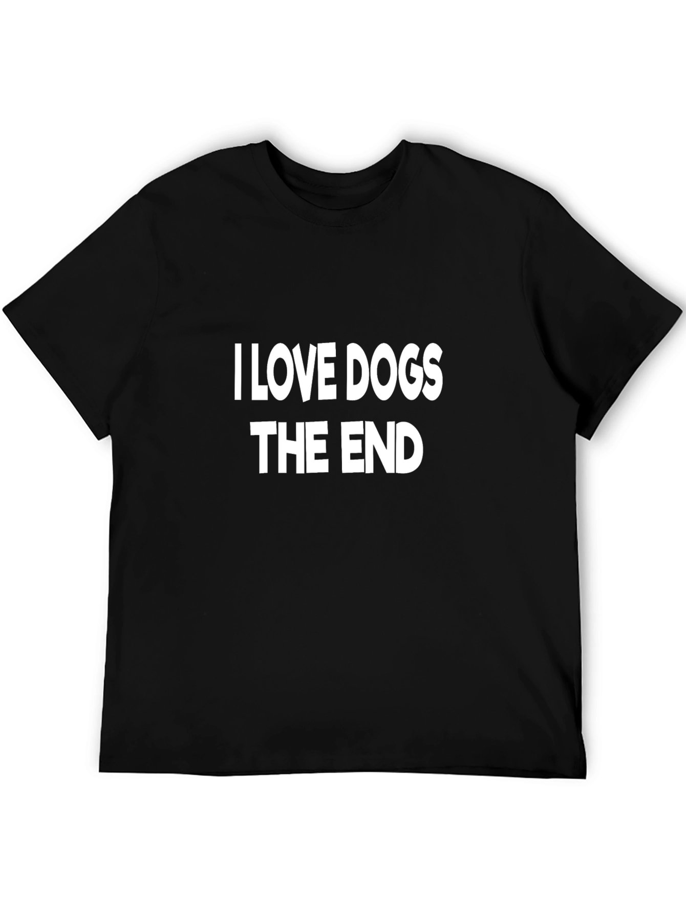 I Love Dogs T-Shirt - Funny Dog Lover Tee