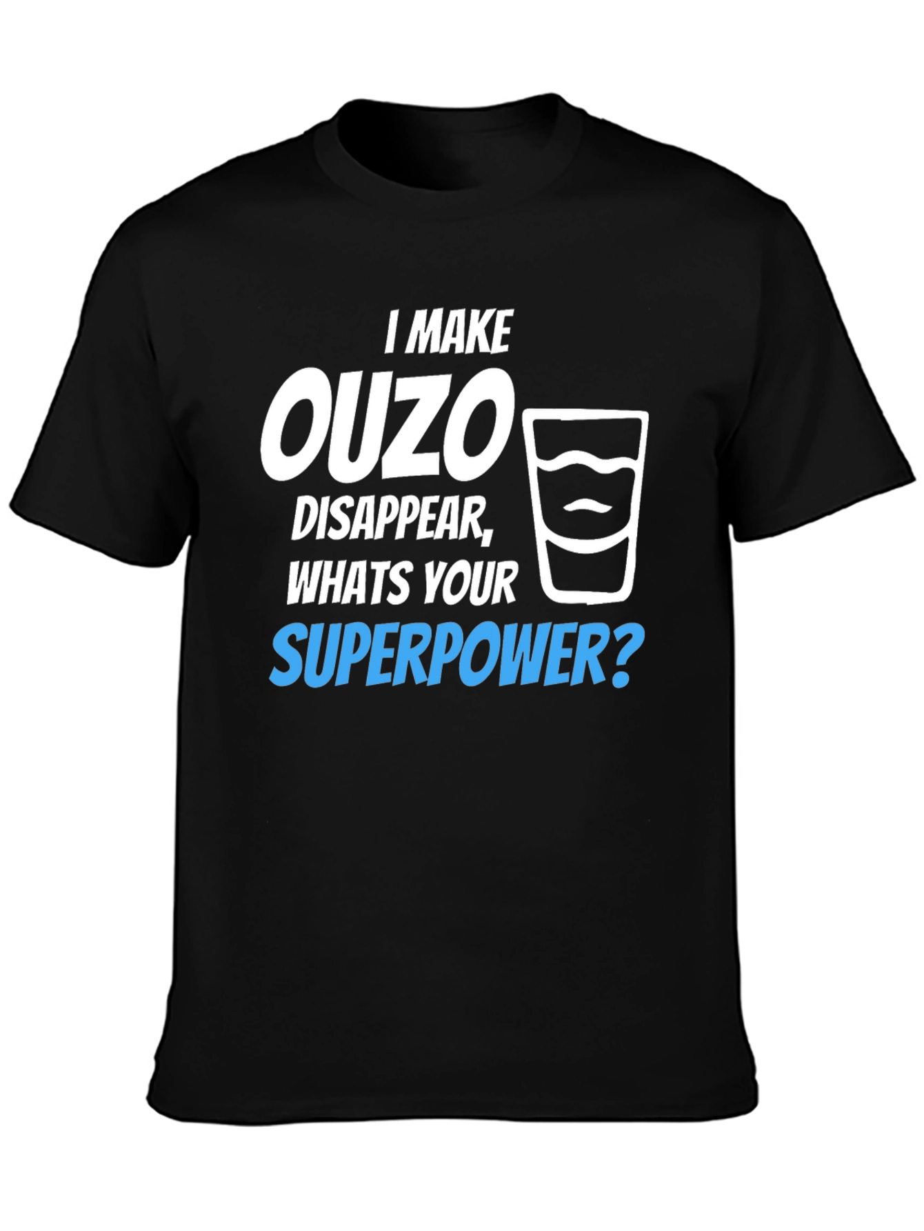 Ouzo Superpower T-Shirt - Funny Novelty Tee