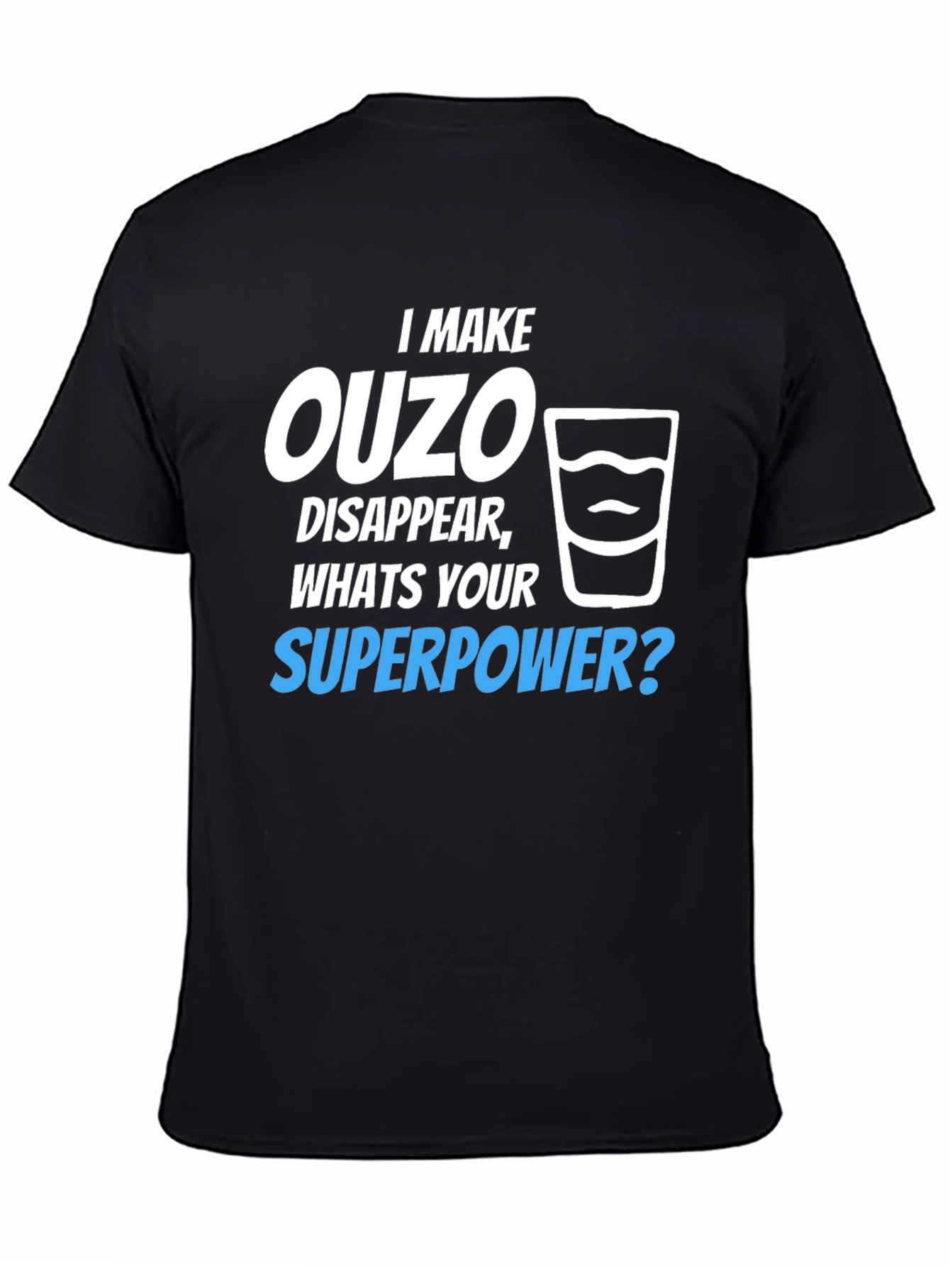 Ouzo Superpower T-Shirt - Funny Novelty Tee