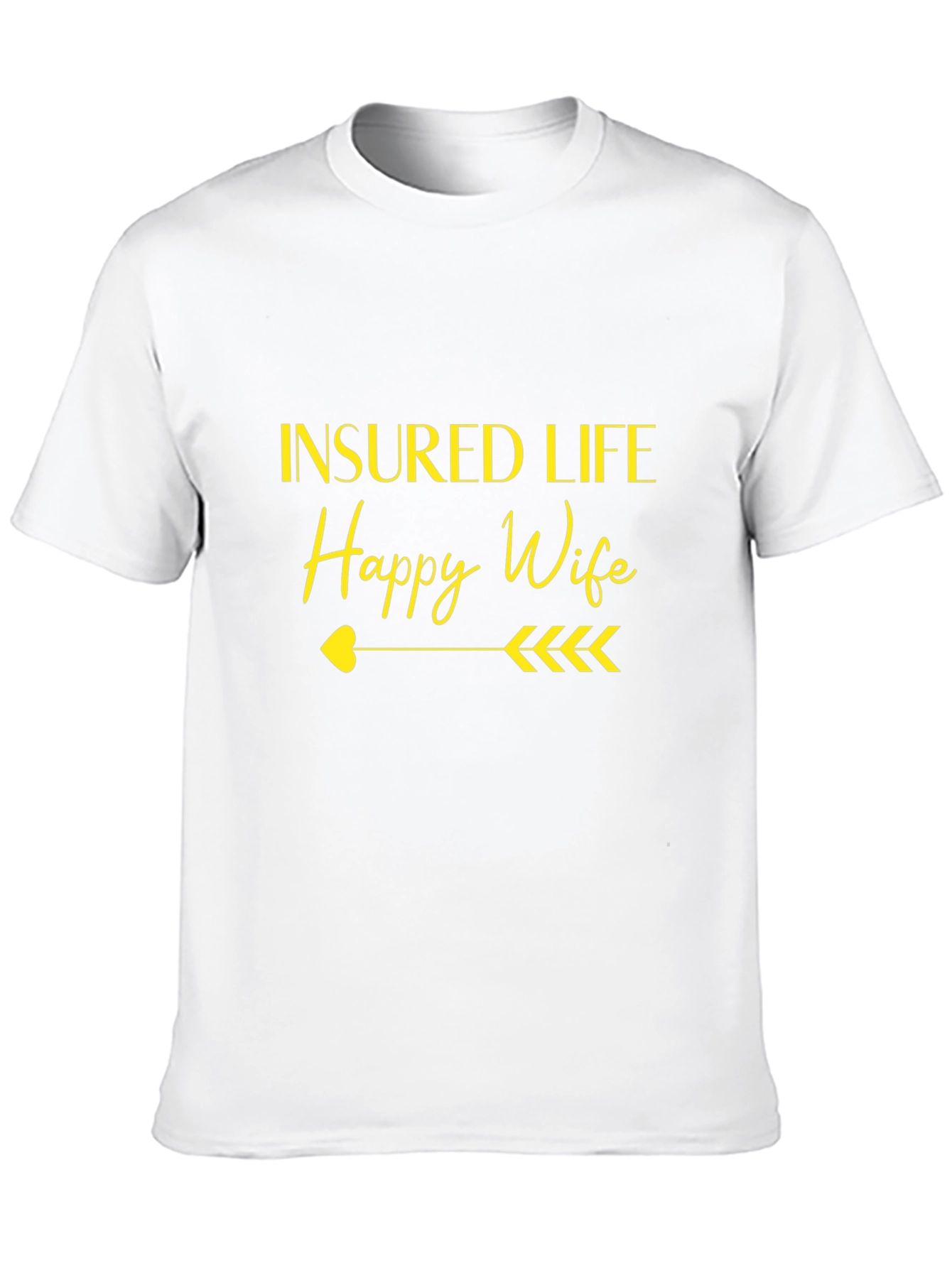 Insured Life Happy Wife Black Graphic Tee