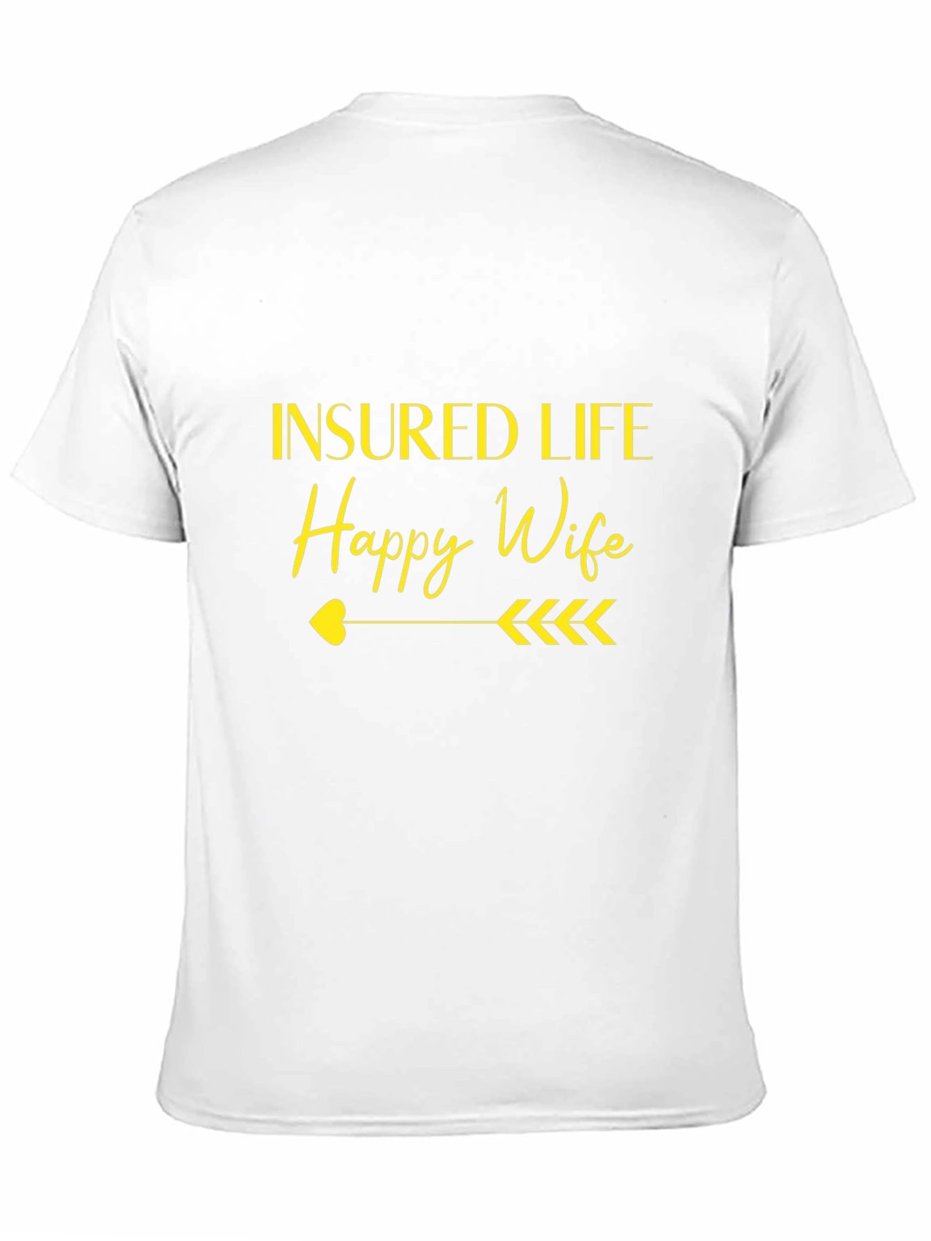 Insured Life Happy Wife Black Graphic Tee