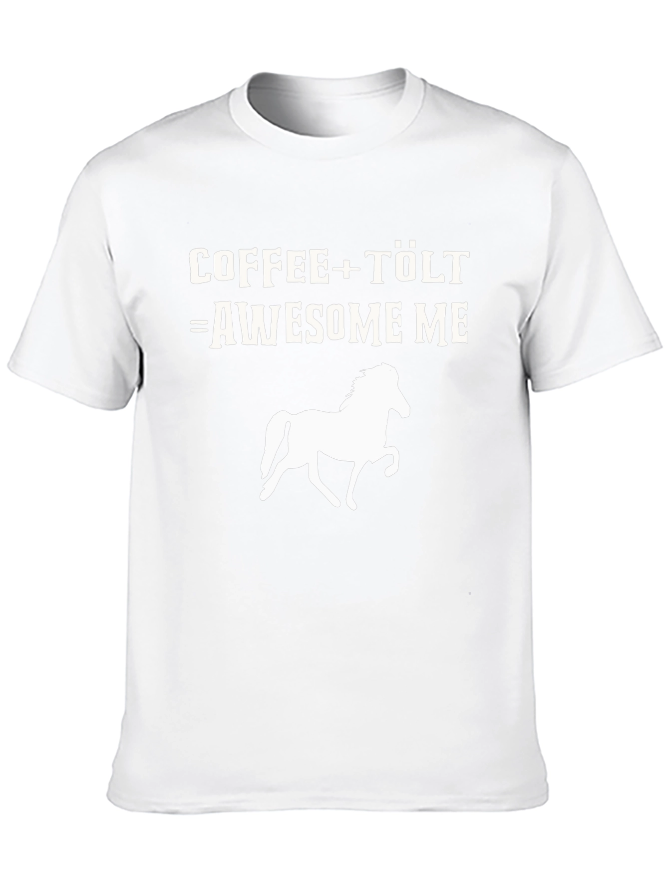 Coffee+Tölt= Awesome Me T-Shirt Horse Design