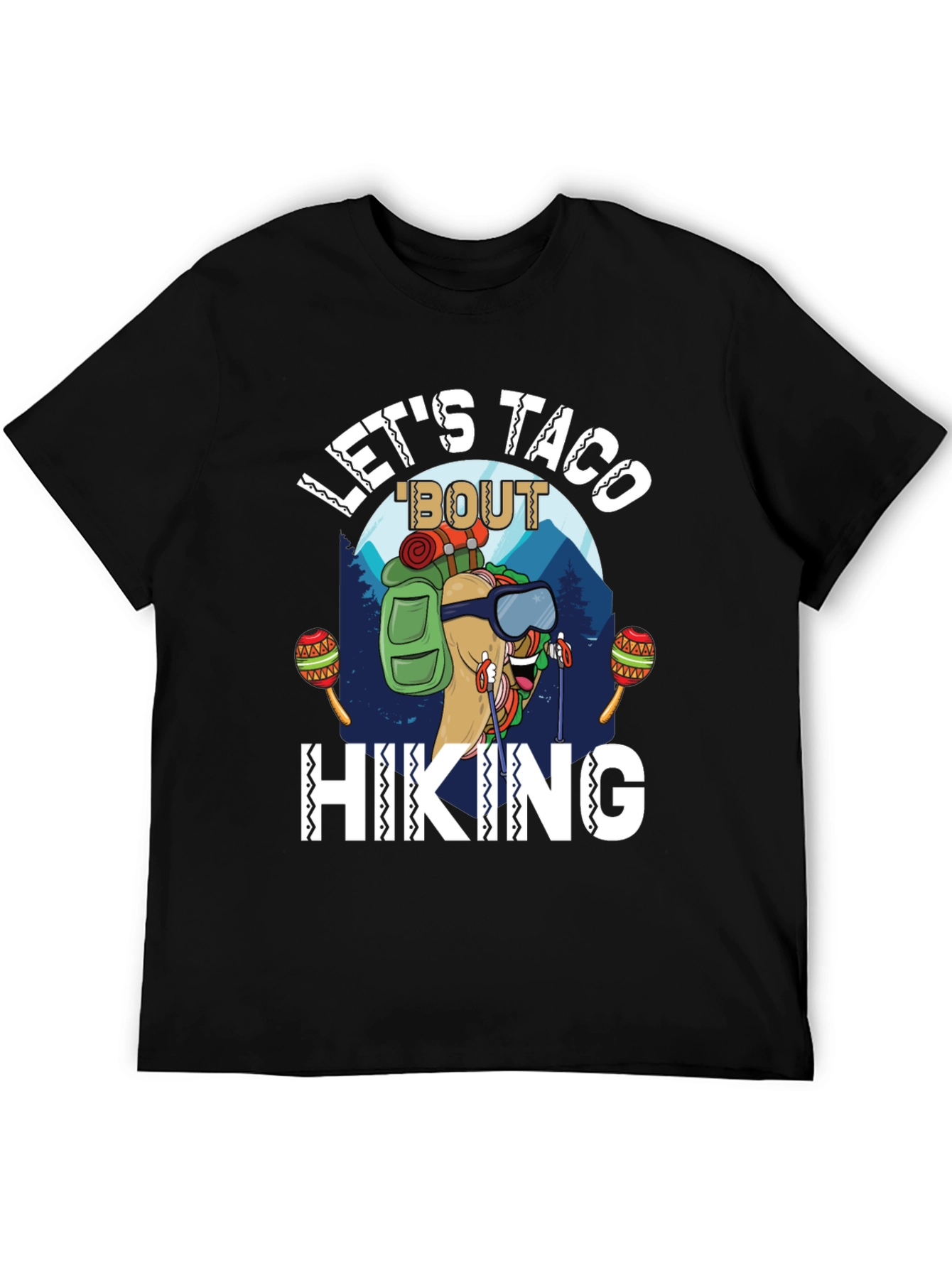Lets Taco Bout Hiking T-Shirt - Funny Graphic Tee