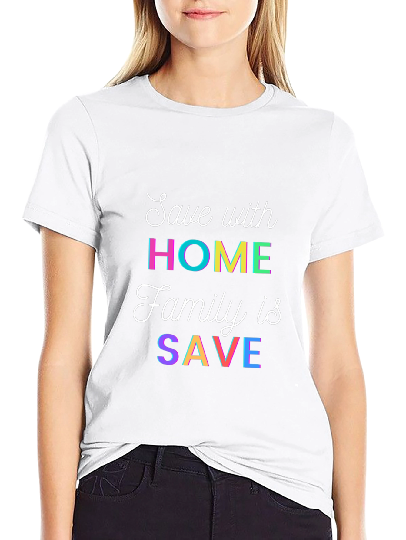 Save With Home T-Shirt