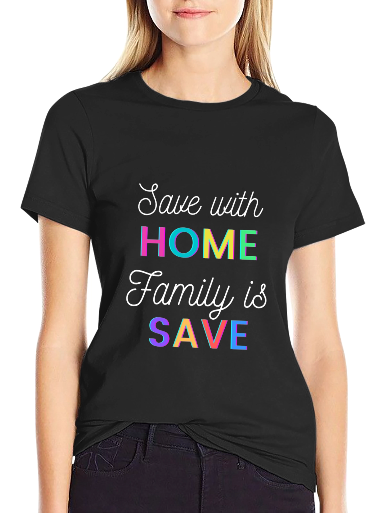 Save With Home T-Shirt