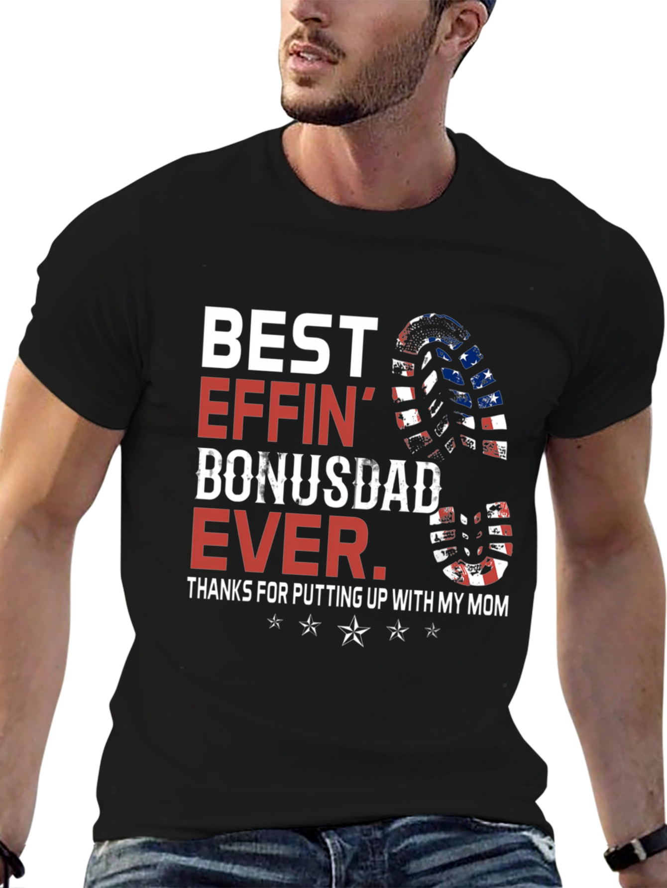 Best Effin Bonus Dad Ever Graphic Tee