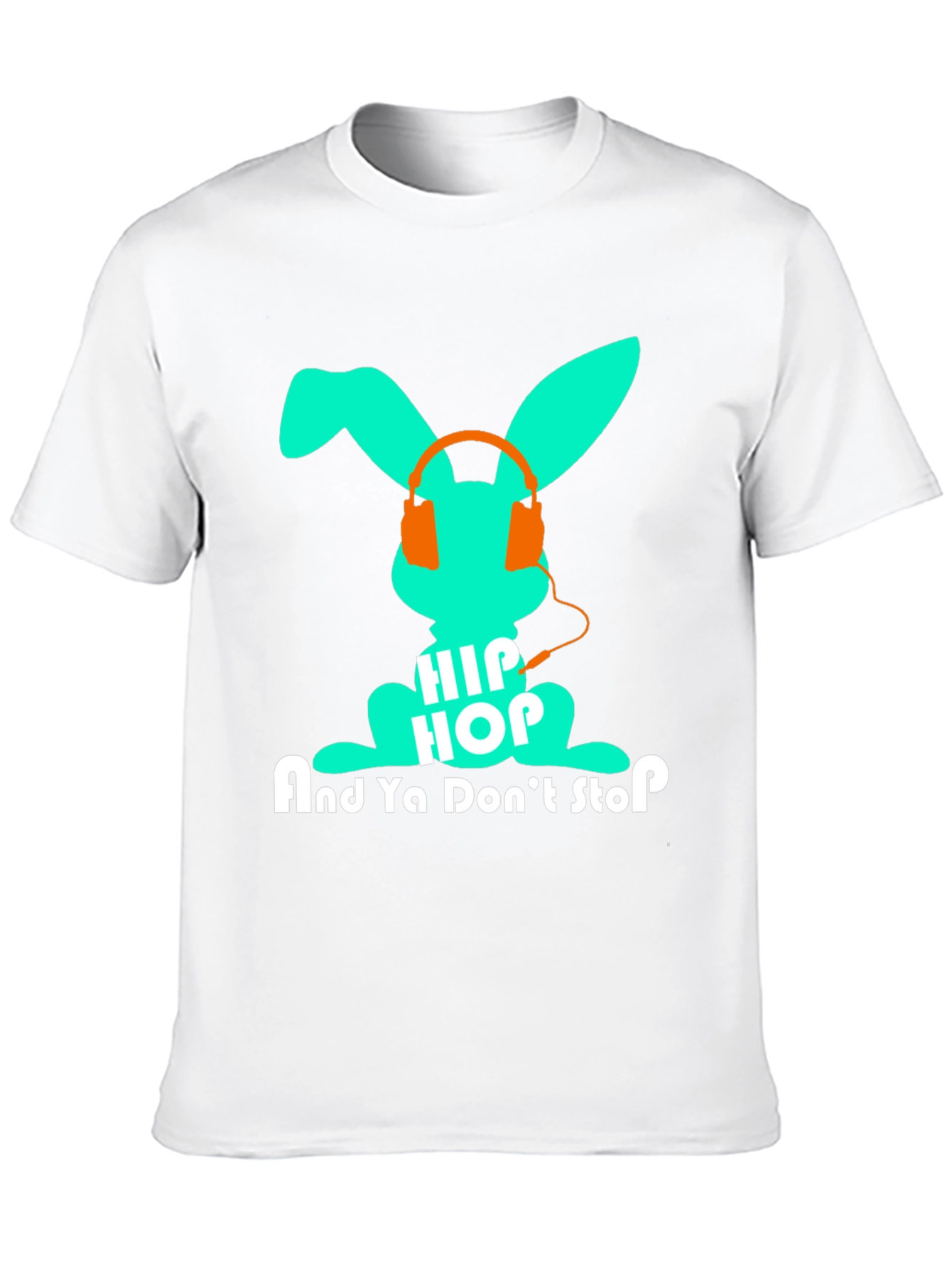 Hip Hop Bunny T-Shirt - And Ya Dont Stop