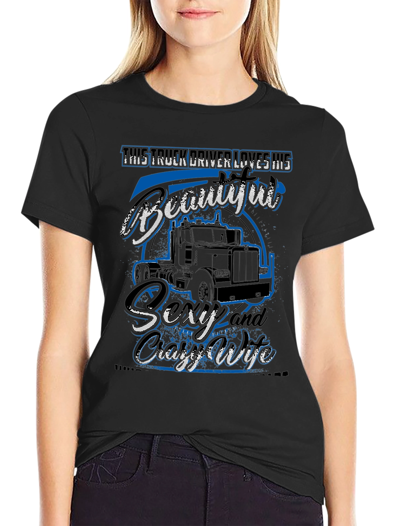 Truck Driver Loves His Beautiful Wife T-Shirt